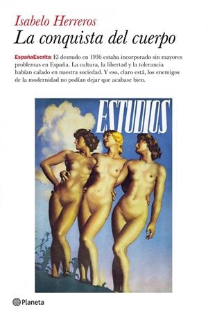 La conquista del cuerpo | 9788408079460 | Herreros, Isabelo | Librería Castillón - Comprar libros online Aragón, Barbastro