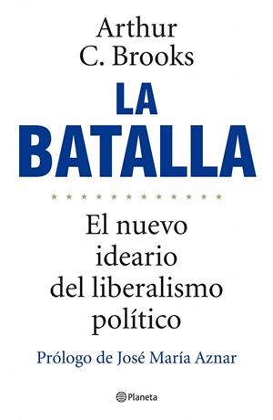 La batalla | 9788408101956 | Brooks, Arthur C. | Librería Castillón - Comprar libros online Aragón, Barbastro