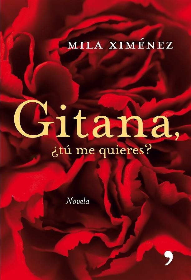 Gitana, ¿tú me quieres? | 9788484606505 | Ximénez, Mila | Librería Castillón - Comprar libros online Aragón, Barbastro
