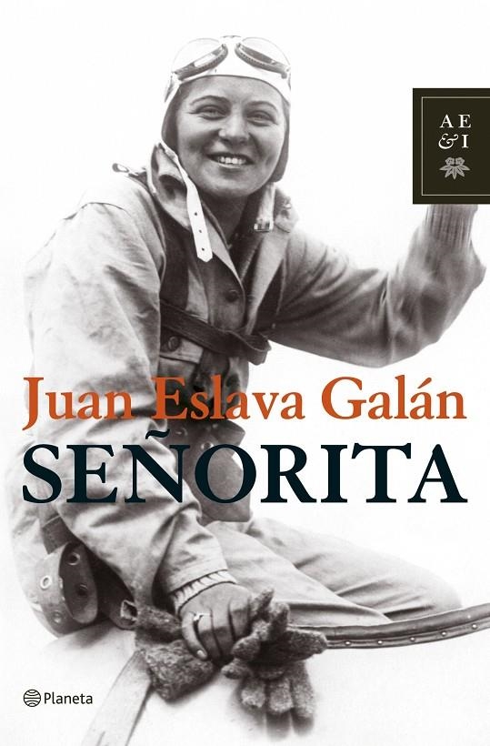 Señorita | 9788408075660 | Eslava Galán, Juan | Librería Castillón - Comprar libros online Aragón, Barbastro