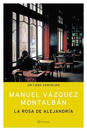 La Rosa de Alejandría | 9788408055150 | Vázquez Montalbán, Manuel | Librería Castillón - Comprar libros online Aragón, Barbastro