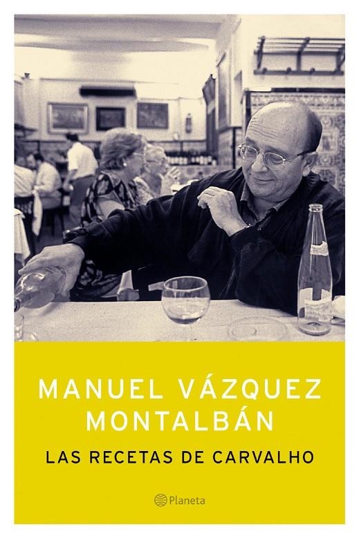 Las recetas de Carvalho | 9788408055051 | Vázquez Montalbán, Manuel | Librería Castillón - Comprar libros online Aragón, Barbastro