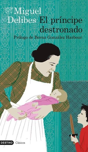 El príncipe destronado | 9788423356812 | Delibes, Miguel | Librería Castillón - Comprar libros online Aragón, Barbastro