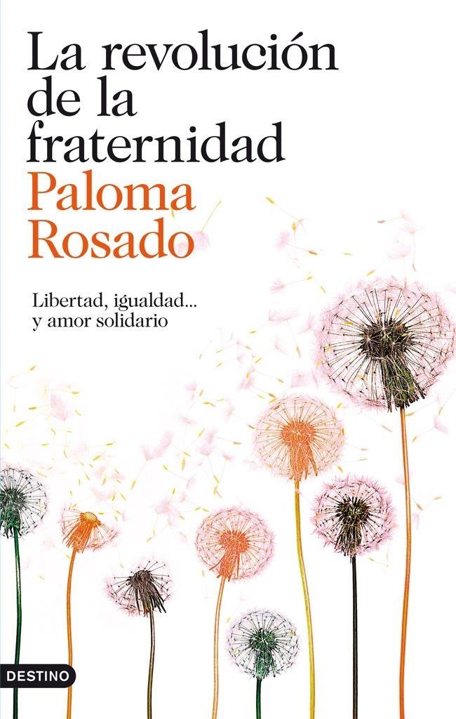 La revolución de la fraternidad | 9788423346400 | Rosado, Paloma | Librería Castillón - Comprar libros online Aragón, Barbastro
