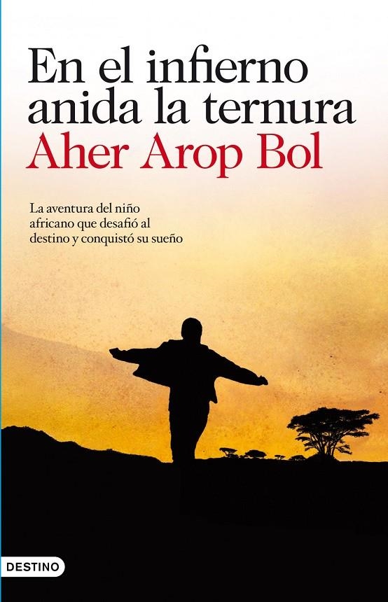 En el infierno anida la ternura | 9788423344901 | Arop Bol, Aher | Librería Castillón - Comprar libros online Aragón, Barbastro