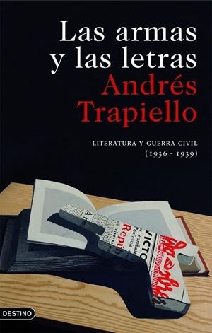 Las armas y las letras | 9788423341917 | Trapiello, Andrés | Librería Castillón - Comprar libros online Aragón, Barbastro
