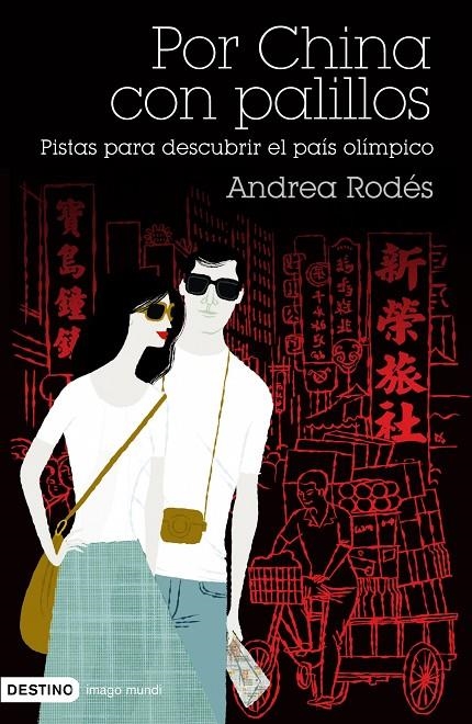 Por China con palillos | 9788423340552 | Rodés, Andrea | Librería Castillón - Comprar libros online Aragón, Barbastro