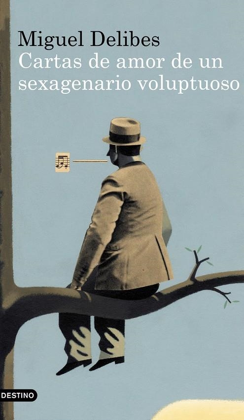 Cartas de amor de un sexagenario voluptuoso | 9788423343089 | Delibes, Miguel | Librería Castillón - Comprar libros online Aragón, Barbastro