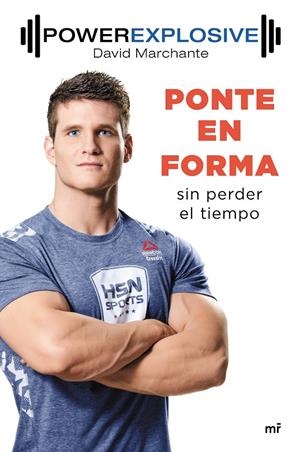 Ponte en forma sin perder el tiempo | 9788427043558 | Marchante Domingo, David | Librería Castillón - Comprar libros online Aragón, Barbastro