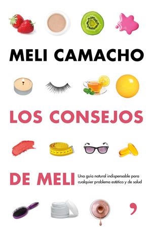Los consejos de Meli | 9788499984056 | Camacho, Meli | Librería Castillón - Comprar libros online Aragón, Barbastro