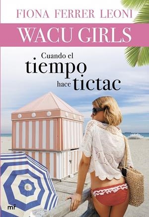 Cuando el tiempo hace tictac | 9788427040014 | Ferrer Leoni, Fiona | Librería Castillón - Comprar libros online Aragón, Barbastro