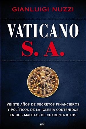 Vaticano, S. A. | 9788427036529 | Nuzzi, Gianluigi | Librería Castillón - Comprar libros online Aragón, Barbastro