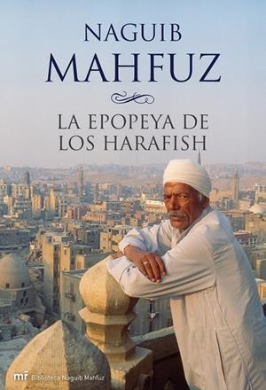 La epopeya de los harafish | 9788427035928 | Mahfuz, Naguib | Librería Castillón - Comprar libros online Aragón, Barbastro