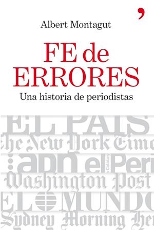 Fe de errores | 9788484607632 | Montagut, Albert | Librería Castillón - Comprar libros online Aragón, Barbastro