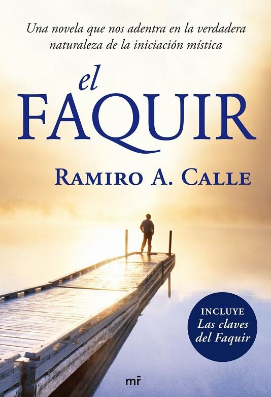 El Faquir | 9788427034693 | Calle, Ramiro A. | Librería Castillón - Comprar libros online Aragón, Barbastro