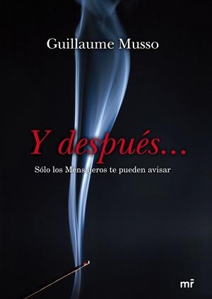 Y después... | 9788427034969 | Musso, Guillaume | Librería Castillón - Comprar libros online Aragón, Barbastro
