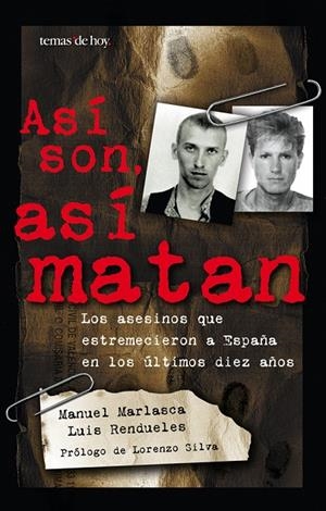 Así son, así matan | 9788484601784 | Marlasca, Manu | Librería Castillón - Comprar libros online Aragón, Barbastro