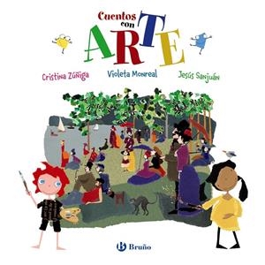 Cuentos con Arte | 9788469629802 | Zúñiga, Cristina | Librería Castillón - Comprar libros online Aragón, Barbastro