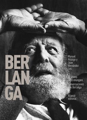 El último austrohúngaro. Conversaciones con Berlanga | 9788413621272 | Hidalgo, Manuel ; Hernánez Les, Juan | Librería Castillón - Comprar libros online Aragón, Barbastro