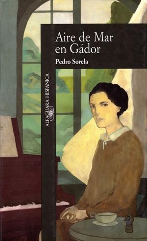 Aire de Mar en Gador | 9788420480633 | Pedro Sorela | Librería Castillón - Comprar libros online Aragón, Barbastro