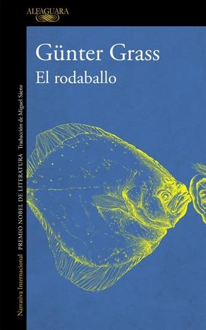 El rodaballo | 9788420423838 | Günter Grass | Librería Castillón - Comprar libros online Aragón, Barbastro
