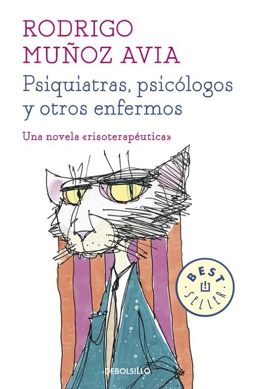 Psiquiatras, psicólogos y otros enfermos | 9788466331470 | Rodrigo Muñoz Avia | Librería Castillón - Comprar libros online Aragón, Barbastro