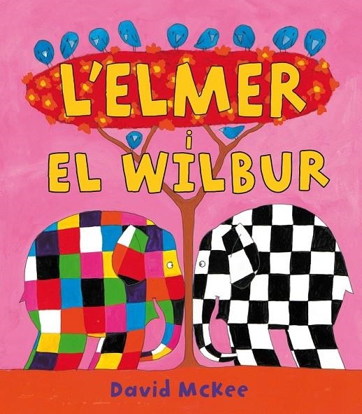 L'Elmer i en Wilbur (L'Elmer. Àlbum il·lustrat) | 9788448823313 | McKee, David | Librería Castillón - Comprar libros online Aragón, Barbastro