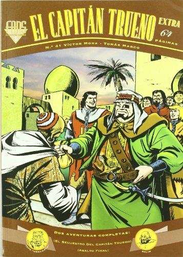 Dos aventuras completas: ¡El secuestro del Capitán Trueno! | ¡Asalto Final! (Fan | 9788466627641 | Mora, Víctor/Marco, | Librería Castillón - Comprar libros online Aragón, Barbastro