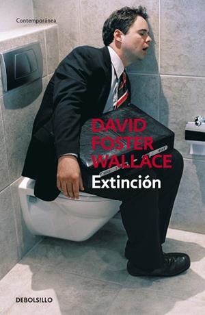 Extinción | 9788499080307 | David Foster Wallace | Librería Castillón - Comprar libros online Aragón, Barbastro