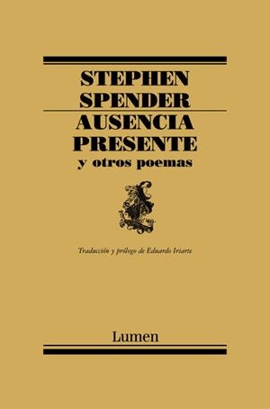 Ausencia presente y otros poemas | 9788426416155 | Spender, Stephen | Librería Castillón - Comprar libros online Aragón, Barbastro