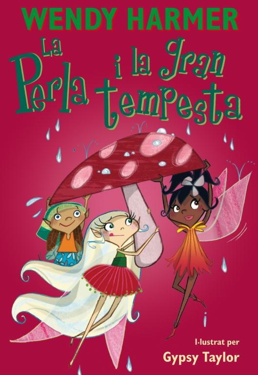 La Perla i la gran tempesta (Col·lecció La Perla) | 9788448826390 | Harmer, Wendy/Taylor, Gypsy | Librería Castillón - Comprar libros online Aragón, Barbastro
