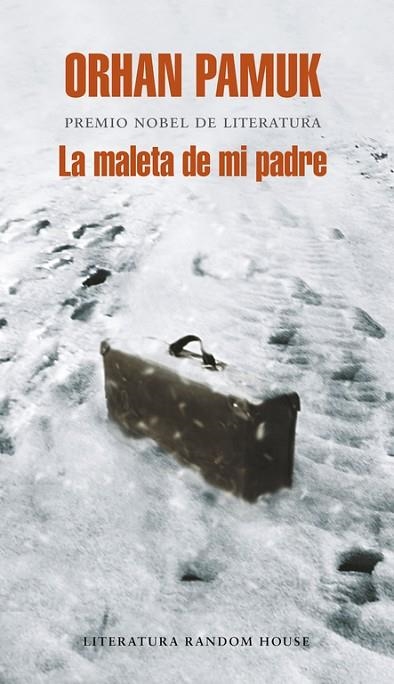 La maleta de mi padre | 9788439794219 | Orhan Pamuk | Librería Castillón - Comprar libros online Aragón, Barbastro