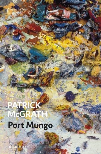 Port Mungo | 9788490626672 | Patrick McGrath | Librería Castillón - Comprar libros online Aragón, Barbastro