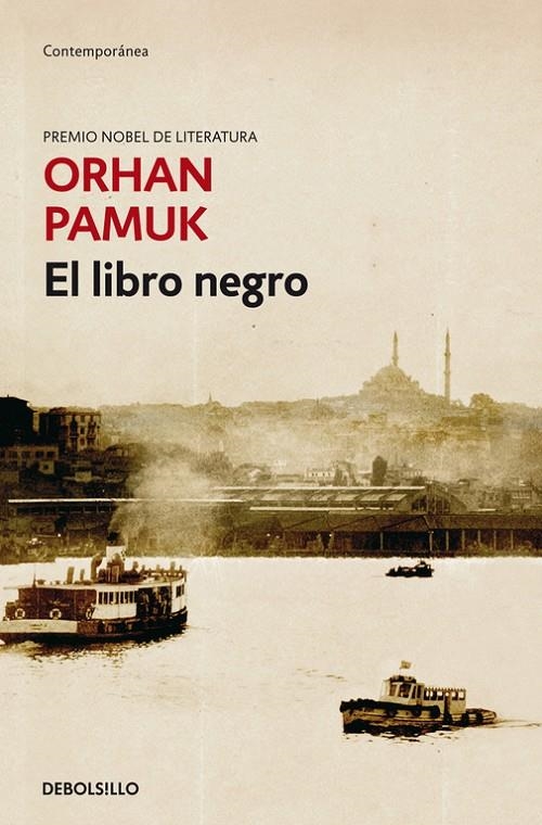 El libro negro | 9788484504559 | Orhan Pamuk | Librería Castillón - Comprar libros online Aragón, Barbastro