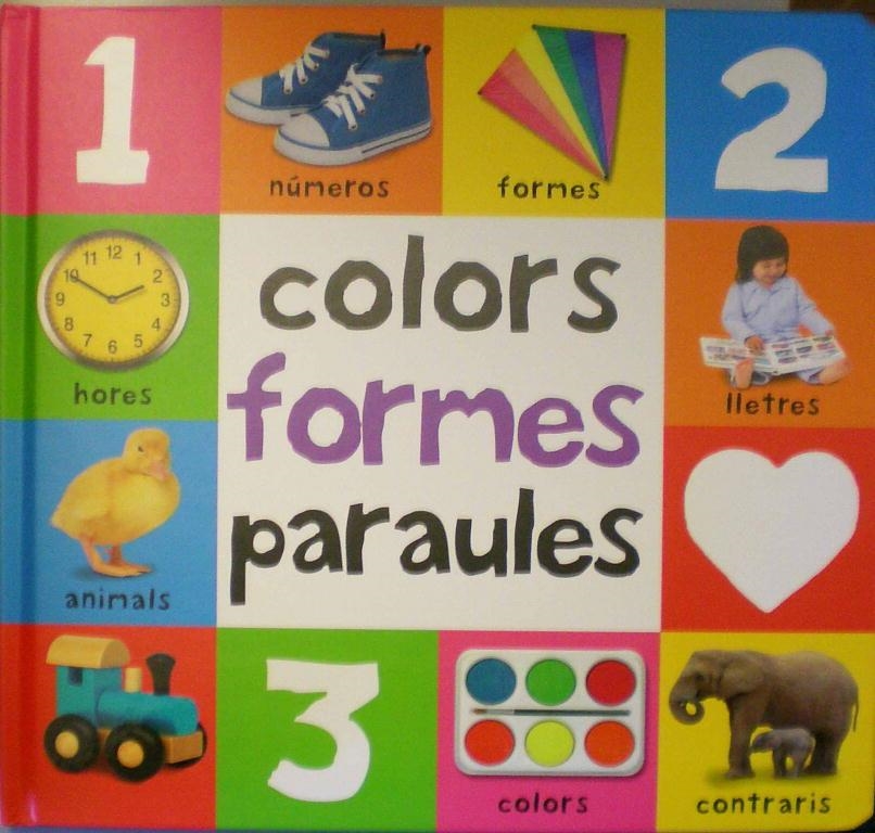 Colors, formes, paraules | 9788448827786 | Varios autores, | Librería Castillón - Comprar libros online Aragón, Barbastro