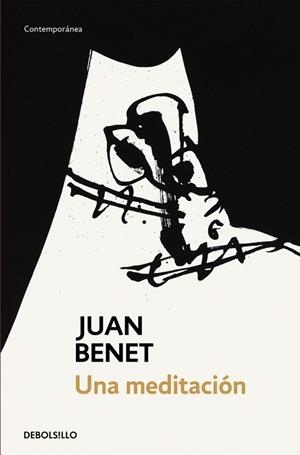 Una meditación | 9788497934695 | Juan Benet | Librería Castillón - Comprar libros online Aragón, Barbastro