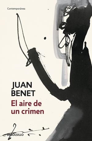 El aire de un crimen | 9788483466087 | Juan Benet | Librería Castillón - Comprar libros online Aragón, Barbastro