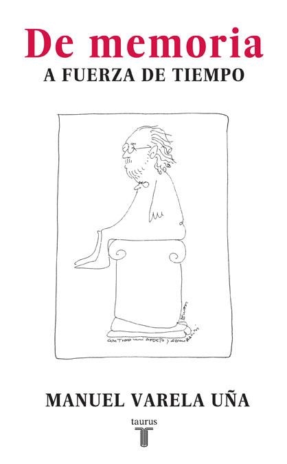 De memoria | 9788430607709 | Varela Uña, Manuel | Librería Castillón - Comprar libros online Aragón, Barbastro