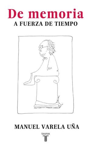 De memoria | 9788430607709 | Varela Uña, Manuel | Librería Castillón - Comprar libros online Aragón, Barbastro