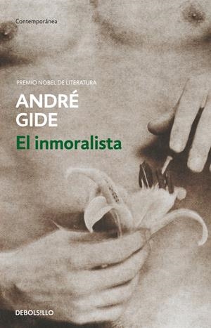 El inmoralista | 9788499083575 | André Gide | Librería Castillón - Comprar libros online Aragón, Barbastro