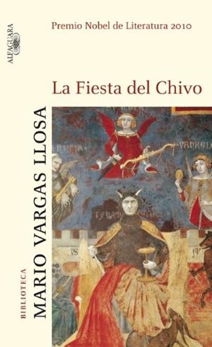 La Fiesta del Chivo | 9788420406978 | Vargas Llosa, Mario | Librería Castillón - Comprar libros online Aragón, Barbastro