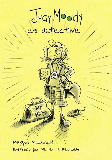 Judy Moody es detective (Colección Judy Moody 9) | 9788420481005 | Megan McDonald | Librería Castillón - Comprar libros online Aragón, Barbastro