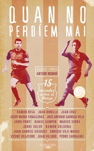 Quan no perdíem mai | 9788420409764 | Varios autores, | Librería Castillón - Comprar libros online Aragón, Barbastro