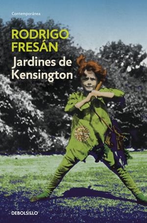 Jardines de Kensington | 9788499896724 | Rodrigo Fresán | Librería Castillón - Comprar libros online Aragón, Barbastro