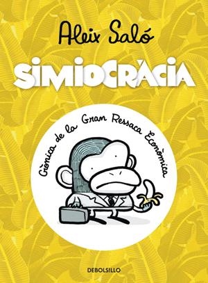 Simiocràcia | 9788499897066 | Saló, Aleix | Librería Castillón - Comprar libros online Aragón, Barbastro