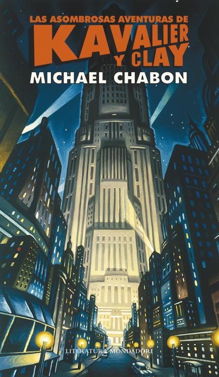 Las asombrosas aventuras de Kavalier y Clay | 9788439726517 | Chabon, Michael | Librería Castillón - Comprar libros online Aragón, Barbastro