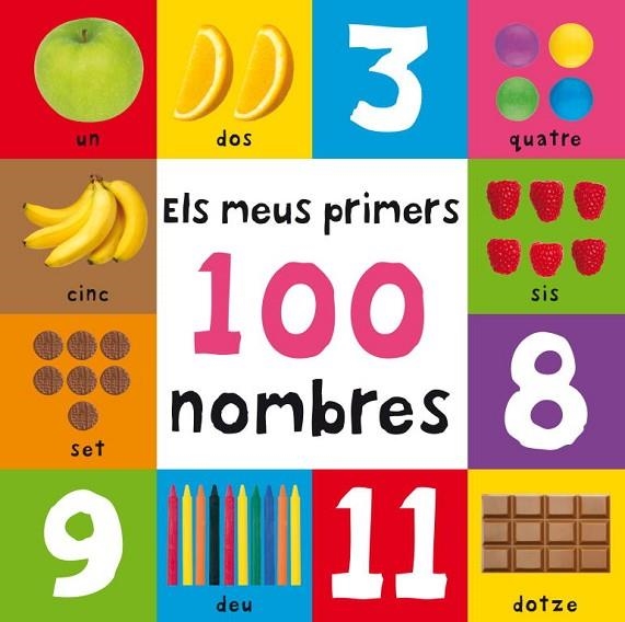 Els meus primers 100 nombres | 9788448833701 | Varios autores, | Librería Castillón - Comprar libros online Aragón, Barbastro