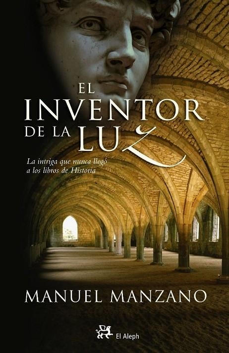 INVENTOR DE LA LUZ, EL | 9788476697290 | MANZANO PEREZ, MANUEL (1965- ) | Librería Castillón - Comprar libros online Aragón, Barbastro