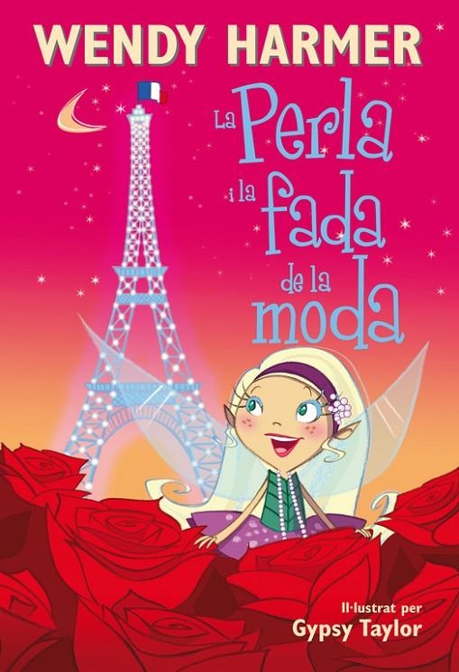 La Perla i la fada de la moda (Col·lecció La Perla) | 9788448834814 | Harmer, Wendy/Taylor, Gypsy | Librería Castillón - Comprar libros online Aragón, Barbastro