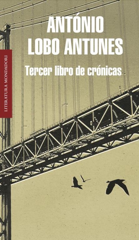 Tercer libro de crónicas | 9788439724780 | António Lobo Antunes | Librería Castillón - Comprar libros online Aragón, Barbastro